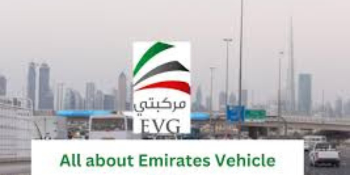 Emirates Vehicle Gate: A Comprehensive Guide to Vehicle Registration and Services
