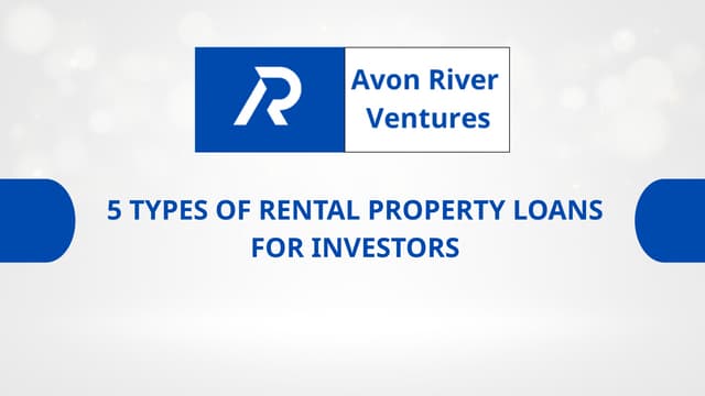 5 Types of Rental Property Loans for Investors.pptx