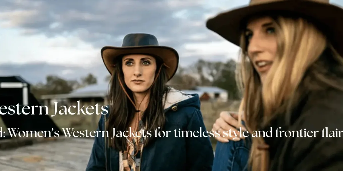 Women’s Cowboy Jackets: Timeless Western Style for Every Wardrobe