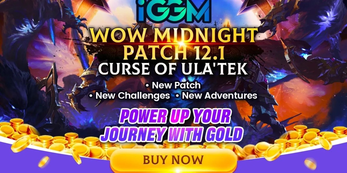 Buy IGGM WoW Midnight Gold for Patch 12.1 & Season 2 | Fast & Safe