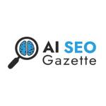 AI SEO Gazette