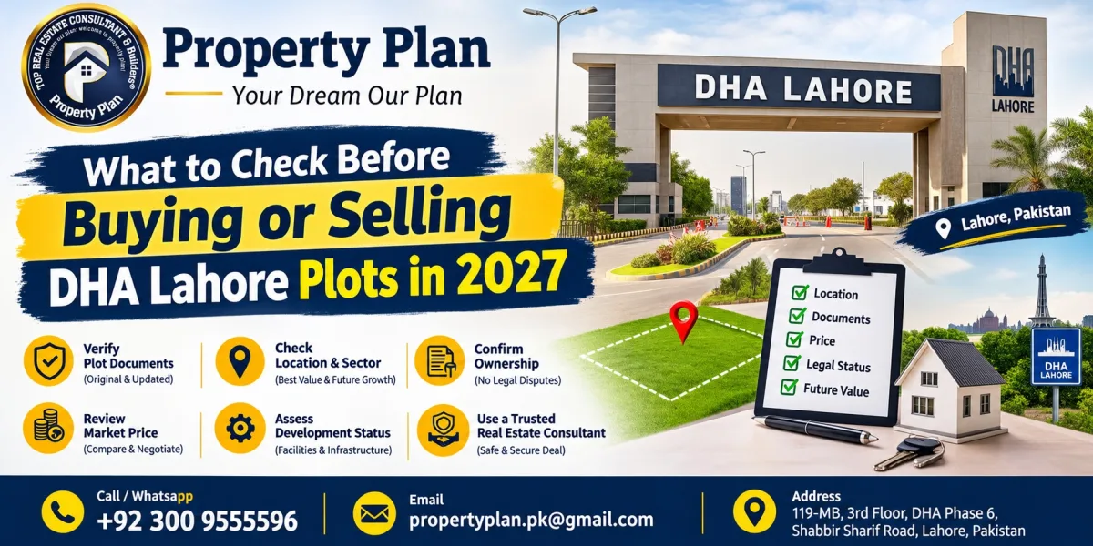 What to Check Before Buying or Selling DHA Lahore Plots in 2027
