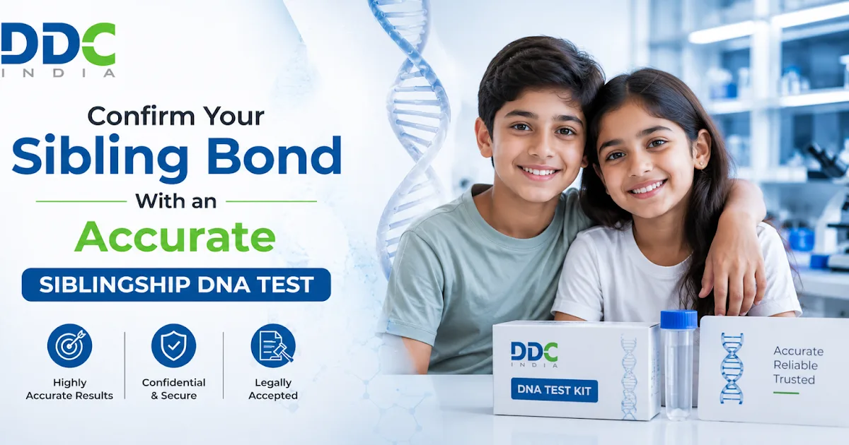 Confirm Your Sibling Bond With an Accurate Siblingship DNA Test