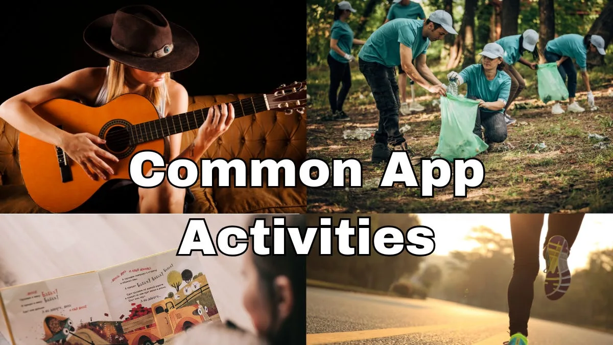 The Common App Activities Section: A Deep Dive