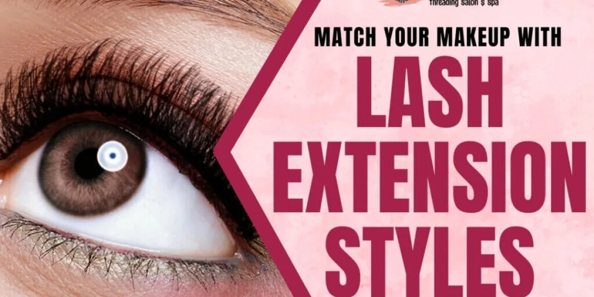 How to Match Makeup With Different Lash Extension Styles