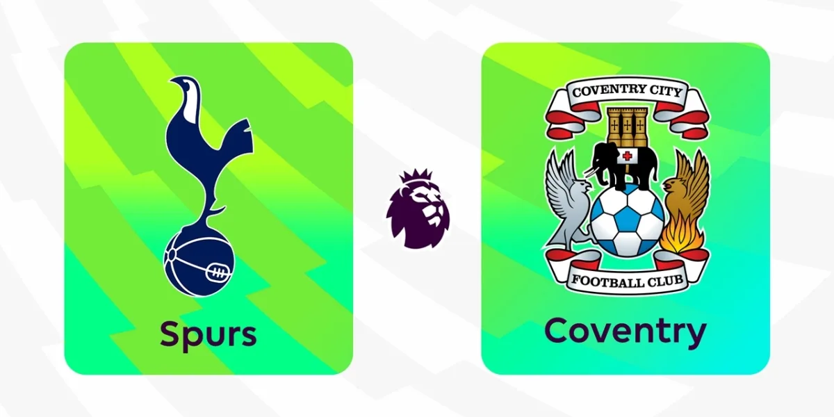 Soi Kèo Xiên Tottenham vs Coventry (20/10): Ghép Cược Vegas79