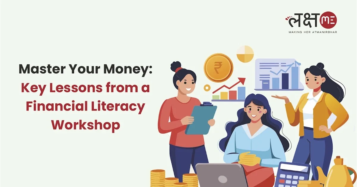 Master Your Money: Key Lessons from a Financial Literacy Workshop