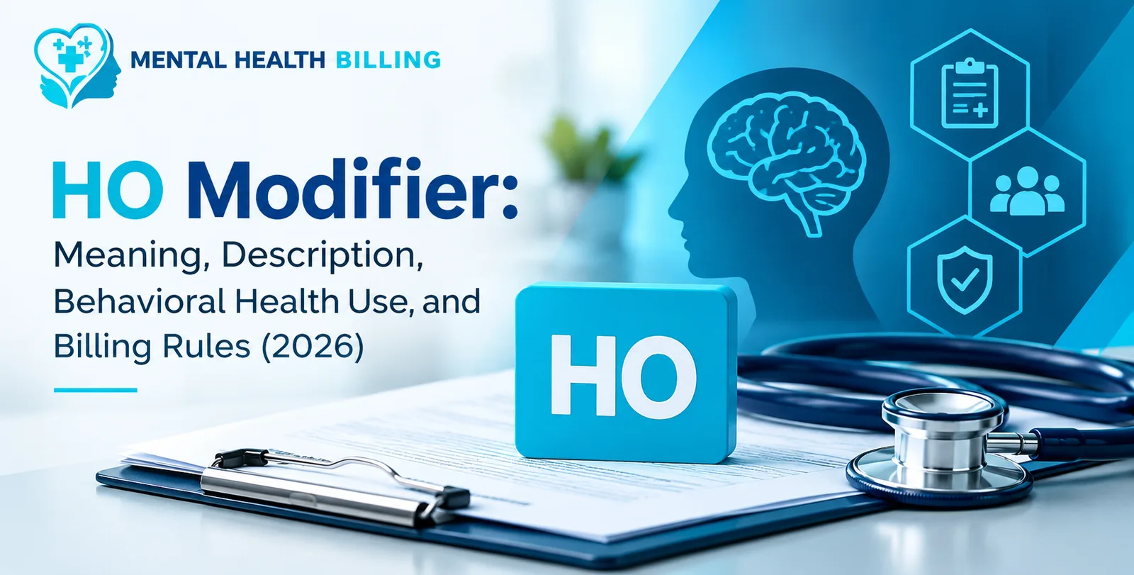 HO Modifier: Meaning, Description & Billing Rules (2026)