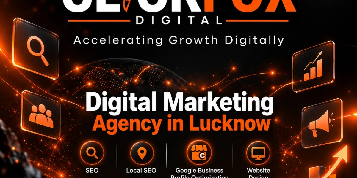 Digital Marketing Agency in Lucknow | Clickfox Digital